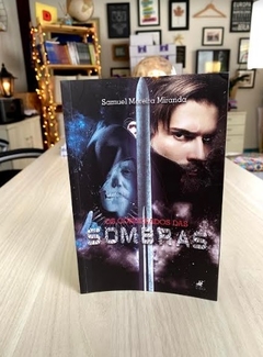 Os condenados das Sombras | Livro de Samuel Moreira Miranda