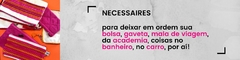 Banner da categoria Necessaires Avulsas