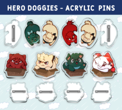 Hero doggies - PIN de acrílico
