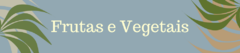 Banner da categoria Frutas e Vegetais