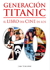 GENERACIÓN TITANIC - El Libro del Cine de los '90