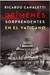 Crimenes sorprendentes en el Vaticano - Ricardo Canaletti