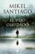 HIJO OLVIDADO - SANTIAGO MIKEL