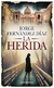 La Herida - Jorge Fernandez Diaz