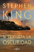 SI TE GUSTA LA OSCURIDAD -KING, STEPHEN