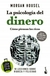 LA PSICOLOGIA DEL DINERO - Morgan Housel