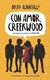 Con amor, Creekwood - Becky Albertalli