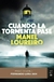 Cuando la tormenta pase - Manel Loureiro