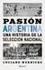 Pasión Argentina - Luciano Wernicke