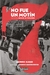 No fue un motín (Crónica de la masacre de Pergamino) - Leandro Albani