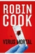 Virus Mortal - Robin Cook