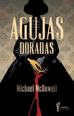 Agujas doradas - Michael McDowell