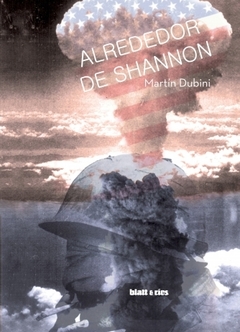 Alrededor de Shannon - Martín Dubini