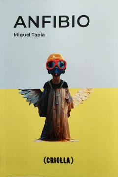 Anfibio - Miguel Tapia