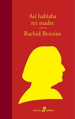 Así hablaba mi madre - Rachid Benzine