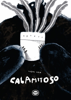 Calamitoso - Noemí Vola