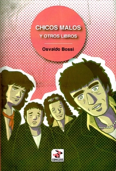 Chicos malos y otros libros - Osvaldo Bossi