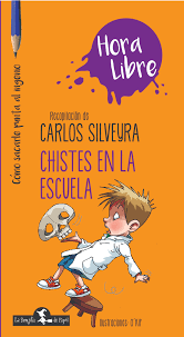 Chistes en la escuela - Carlos Silveyra