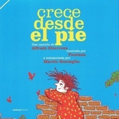 Crece desde el pie - Alfredo Zitarrosa-Pantana-Martín Buscaglia