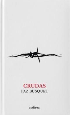 Crudas - Paz Busquet