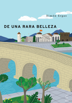 De una rara belleza - Simón Ergas