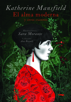 El alma moderna y otros cuentos - Katherine Mansfield