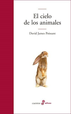 El cielo de los animales - David James Poissant