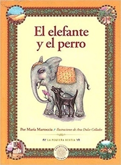 El elefante y el perro - María Martoccia