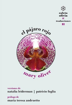 El pájaro rojo - Mary Oliver