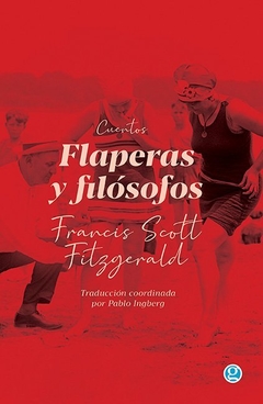 Flaperas y filósofos - F.S. Fitzgerald