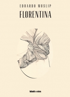 Florentina - Eduardo Muslip