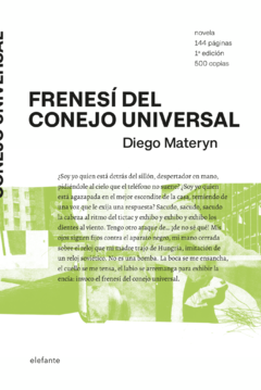 Frenesí del conejo universal - Diego Materyn