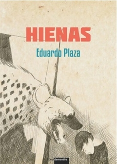 Hienas - Eduardo Plaza