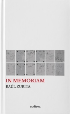 In Memoriam - Raúl Zurita