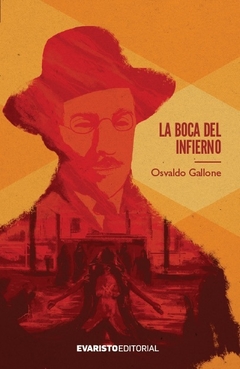 La boca del infierno - Osvaldo Gallone