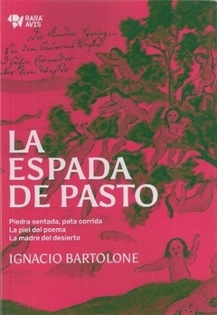 La espada de pasto - Ignacio Bartolone