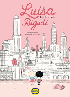 La infancia de Luisa Bigudí - Delphine Perret