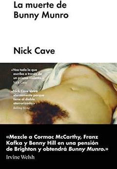 La muerte de Bunny Munro - Nick Cave