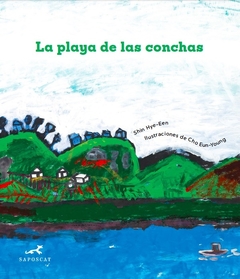 La playa de las conchas - Shin Hye-Een