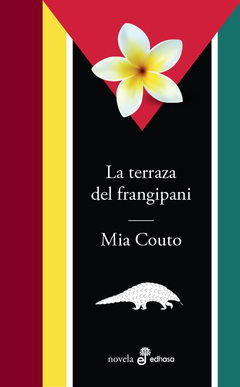 La terraza del frangipani - Mia Couto