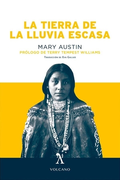 La tierra de la lluvia escasa - Mary Austin