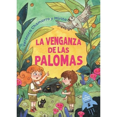 La venganza de las palomas - Verónica Chamorro