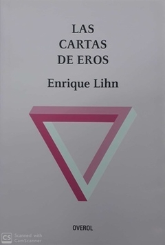 Las cartas de Eros - Enrique Lihn