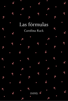 Las fórmulas - Carolina Rack