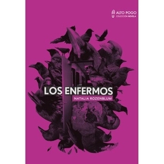 Los enfermos - Natalia Rozenblum