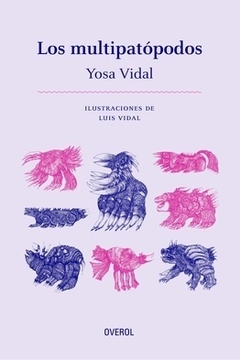 Los multipatópodos - Yosa Vidal