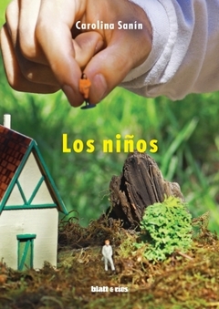 Los niños - Carolina Sanín