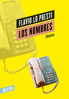 Los nombres - Flavio Lo Presti