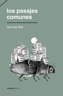 Los pasajes comunes - Gonzalo Baz