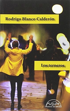 Los terneros - Rodrigo Blanco Calderón